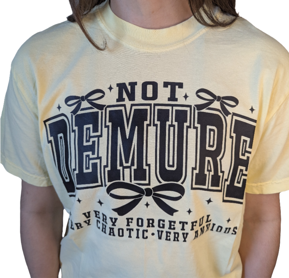 Not Demure SS Crew