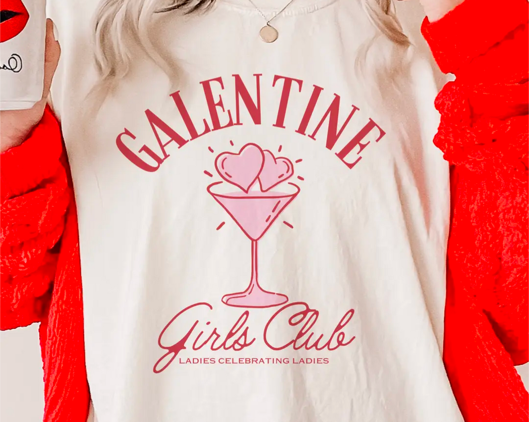 Galentine T-shirt